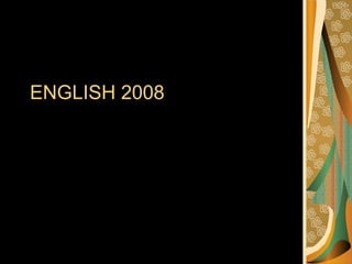 ENGLISH 2008 