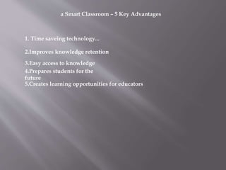 Smart classes. pptx enhance the teaching and learning | PPT