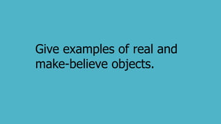 Believable Examples English-6-Quarter-1-Week-3.pptx