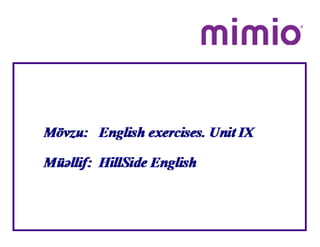 English exercises. Unit IX