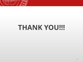 41
THANK YOU!!!
 