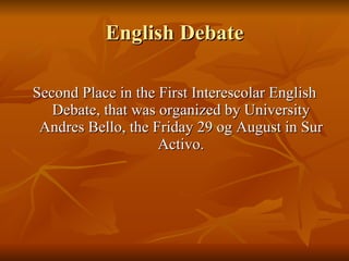English Debate ,[object Object]