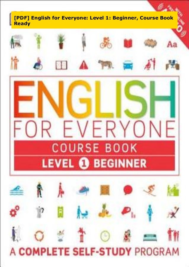 [PDF] English for Everyone: Level 1: Beginner, Course Book Ready