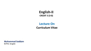 English-II Curriculum Vitae-2.pptx by aaaa | PPT