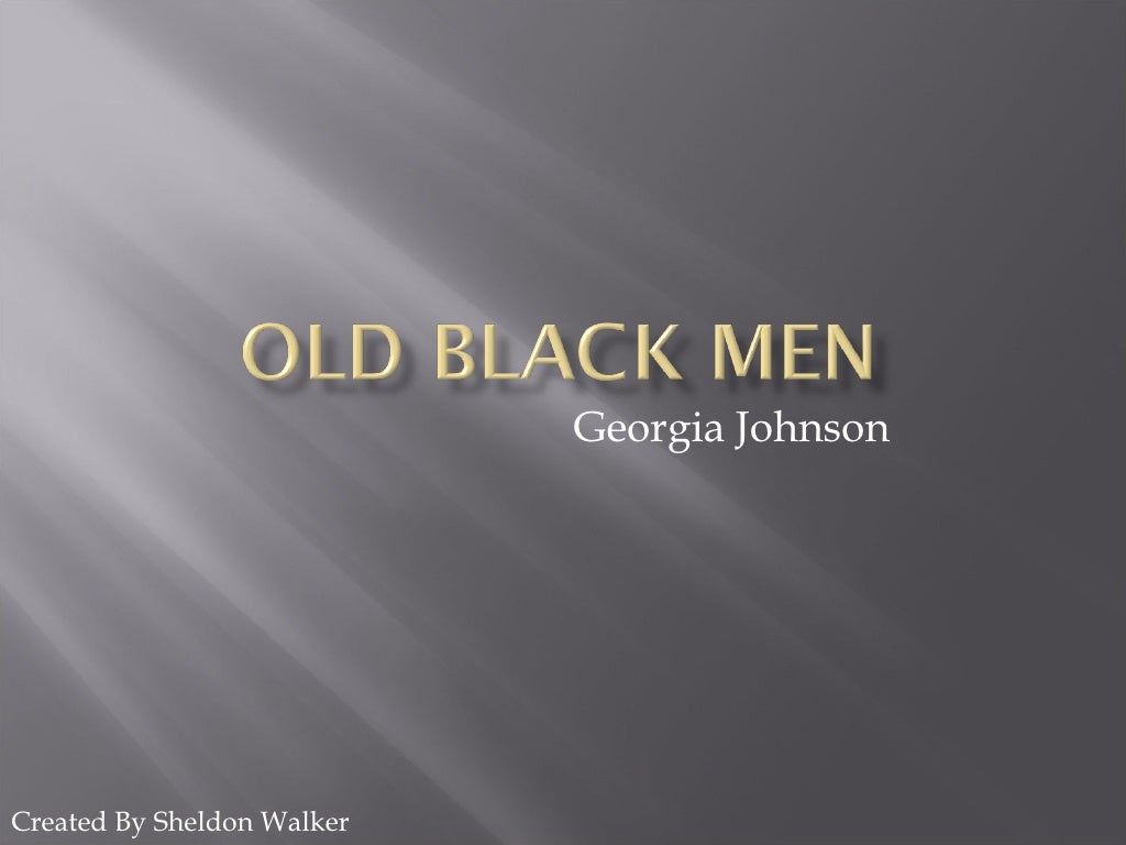 An Old Man by Eric M. Black An Old Man by Eric M. Black