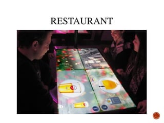 RESTAURANT
 