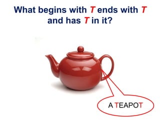 Teapot Riddle english-riddles-fun-activities-games-icebreakers-warmers-coolers_111425 ...