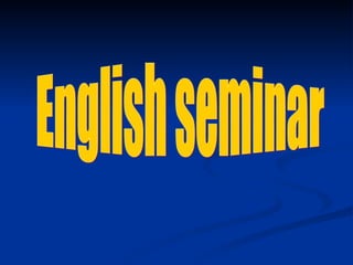 English seminar 