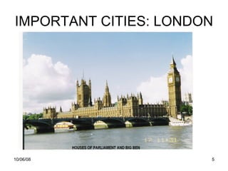 IMPORTANT CITIES: LONDON 