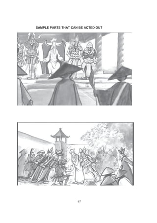 67
SAMPLE PARTS THAT CAN BE ACTED OUT
 