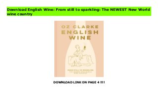 DOWNLOAD LINK ON PAGE 4 !!!!
Download English Wine: From still to sparkling: The NEWEST New World
wine country
Download PDF English Wine: From still to sparkling: The NEWEST New World wine country Online, Download PDF English Wine: From still to sparkling: The NEWEST New World wine country, Reading PDF English Wine: From still to sparkling: The NEWEST New World wine country, Download online English Wine: From still to sparkling: The NEWEST New World wine country, English Wine: From still to sparkling: The NEWEST New World wine country Online, Download Best Book Online English Wine: From still to sparkling: The NEWEST New World wine country, Read Online English Wine: From still to sparkling: The NEWEST New World wine country Book, Read Online English Wine: From still to sparkling: The NEWEST New World wine country E-Books, Read English Wine: From still to sparkling: The NEWEST New World wine country Online, Download Best Book English Wine: From still to sparkling: The NEWEST New World wine country Online, Download English Wine: From still to sparkling: The NEWEST New World wine country Books Online, Read English Wine: From still to sparkling: The NEWEST New World wine country Full Collection, Read English Wine: From still to sparkling: The NEWEST New World wine country Book, Download English Wine: From still to sparkling: The NEWEST New World wine country Ebook English Wine: From still to sparkling: The NEWEST New World wine country PDF, Read online, English Wine: From still to sparkling: The NEWEST New World wine country pdf Read online, English Wine: From still to sparkling: The NEWEST New World wine country Best Book, English Wine: From still to sparkling: The NEWEST New World wine country Read, PDF English Wine: From still to sparkling: The NEWEST New World wine country Read, Book PDF English Wine: From still to sparkling: The NEWEST New World wine country, Download online PDF English Wine: From still to sparkling: The NEWEST New World wine country, Read online English Wine: From still to sparkling: The NEWEST New
World wine country, Read Best, Book Online English Wine: From still to sparkling: The NEWEST New World wine country, Read English Wine: From still to sparkling: The NEWEST New World wine country PDF files
 