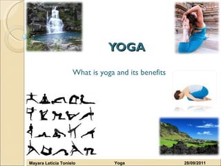 YOGA What is yoga and its benefits 