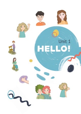 Unit 1
HellO!
 