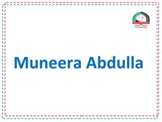 Muneera Abdulla  