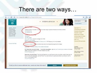 There are two ways…  