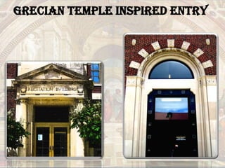 Grecian Temple Inspired Entry