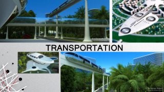 TRANSPORTATION
 