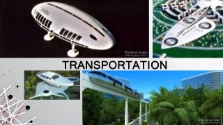 TRANSPORTATION
 
