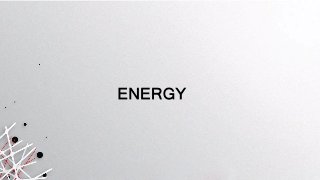 ENERGY
 