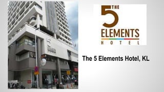 5 elements hotel