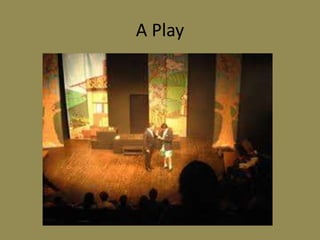 A Play
 
