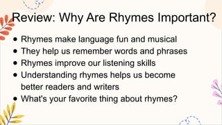 ENGLISH2 Q2 1 EN2PA-II-1 Recognize rhymes in chants, poems, and stories ...