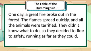 Hummingbird Fable English 3 cause and effect grade 3 lesson plan | PPTX
