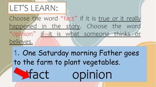 ENGLISH 4, FACT AND OPINION.pptx