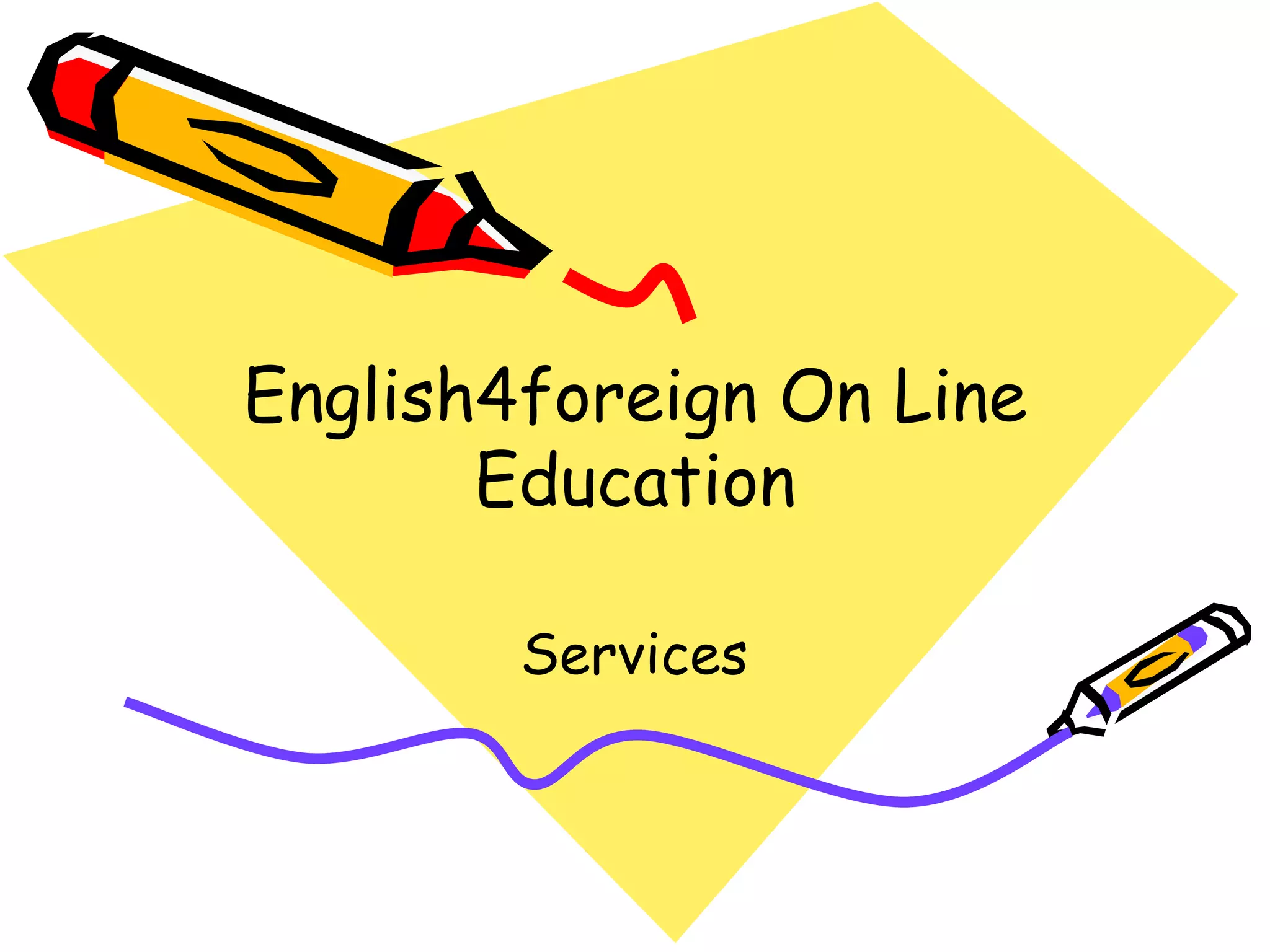 English4foreign On Line Education Services 