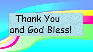 Thank You
and God Bless!
 