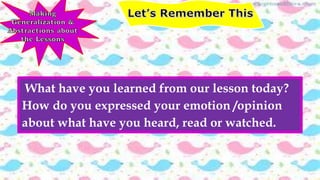 ENGLISH 5 PPT Q3 W9 Day 1-5 - Identifying Point of View, Proper Expressions, Organize information from Secondary Sources, Expressing Opinions and Emotions, Feature Paragraph.pptx