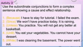 Effect Subordinate ENGLISH 5_Week 6_ powerpoint presentation | PPTX