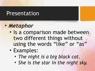 Two Metaphors Examples ENGLISH 6 - Qtr 1 - Week 1 - Day 1-2.pptx