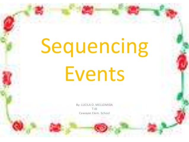 Sequence Of Events Ppt