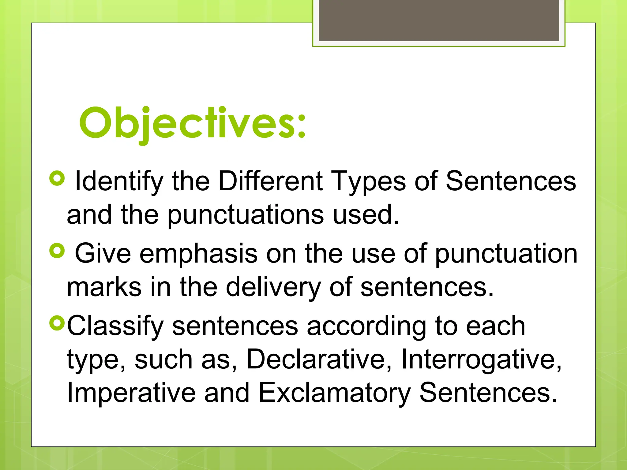 Sentence Types And Definitions ENGLISH 7 - TYPES OF SENTENCES and its functions .pptx