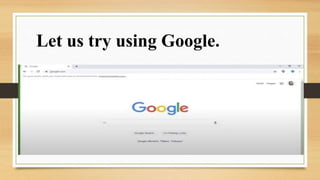 Let us try using Google.
 