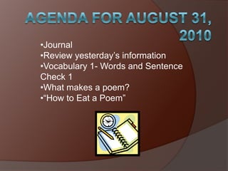 Agenda for August 31, 2010 ,[object Object]