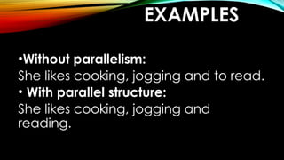 English_Quarter 3 Module 6, Using Parallel Structure | PPTX