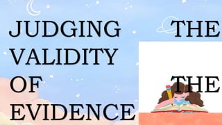 English 9 - Judging the Validity.pptx