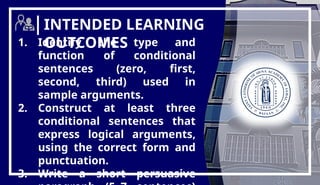 Express Arguments Using Conditional 3 types of conditionals................. | PPTX