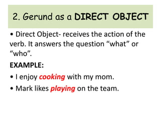 Gerund and its Uses | PPTX