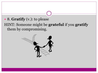 Gratify Example English 9 vocabulary 1-4 review | PPTX