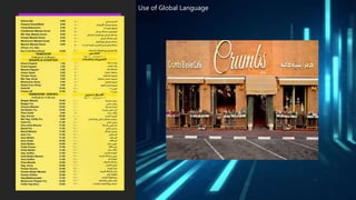Use of Global Language
 