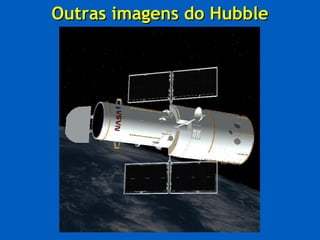 Outras imagens do Hubble
 