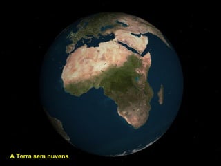A Terra sem nuvens
 
