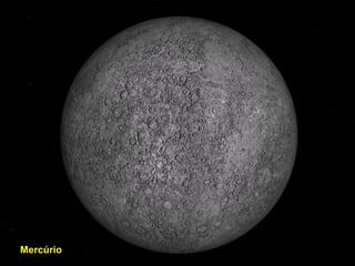 MercúrioMercúrio
 
