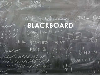 BLACKBOARD