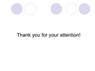 Thank you for your attention!
 