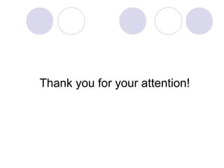 Thank you for your attention!
 