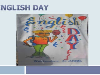 ENGLISH DAY 
